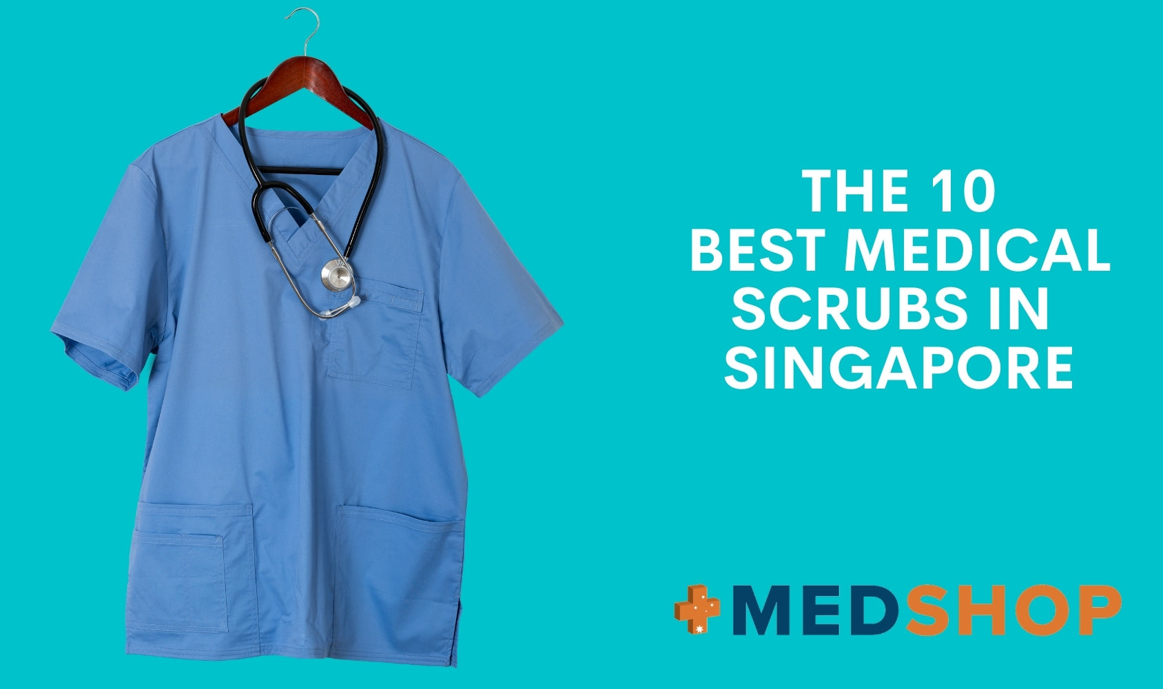 The 10 Best Medical Scrubs in Singapore